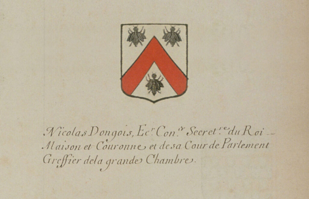 Nicolas Dongois, Écuyer, Conseiller, Secrétaire du Roi — Maison et Couronne et de sa Cour de Parlement, Greffier de la grande Chambre.